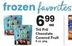 Safeway Trü Frü Chocolate Covered Fruit offer