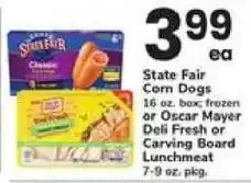 Safeway State Fair Com Dogs or Oscar Mayer Deli Fresh or Carving Board UC Lunchmeat offer