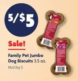 Family Dollar Family Pet Jumbo Dog Biscuits offer