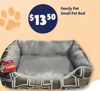 Family Dollar Family Pet Small Pet Bed offer