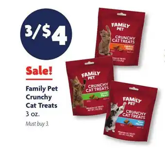 Family Dollar Family Pet Crunchy Cat Treats offer