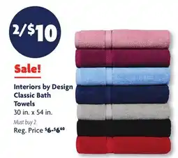 Family Dollar Interiors by Design Classic Bath Towels offer
