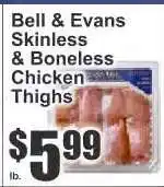Key Food Bell & Evans Skinless & Boneless Chicken Thighs offer