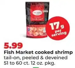 Hy-Vee Fish Market cooked shrimp offer