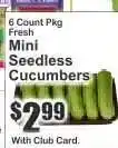 Key Food Mini Seedless Cucumbers offer