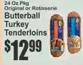 Key Food Butterball Turkey Tenderloins offer