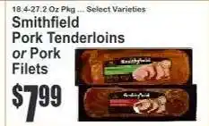 Key Food Smithfield Pork Tenderloins or Pork Filets offer