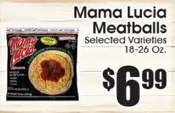 Supremo Foods Inc Mama Lucia Meatballs offer