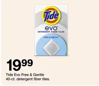 Target Tide Evo Free & Gentle offer
