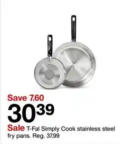 Target T-Fal Simply Cook stainless steel fry pans offer