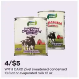 CVS Zivel sweetened condensed 13.8 oz or evaporated milk 12 oz offer