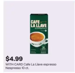 CVS Cafe La Llave espresso Nespresso offer