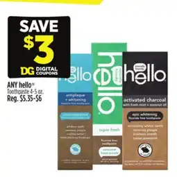 Dollar General ANY hello Toothpaste offer