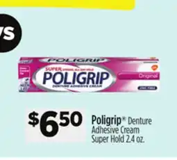 Dollar General Poligrip Denture Adhesive Cream Super Hold offer