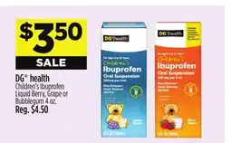 Dollar General DG health Children's Ibuprofen Liquid Berry, Grape or Bubblegum offer