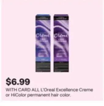 CVS ALL L'Oreal Excellence Creme or HiColor permanent hair color offer