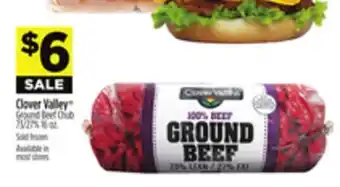 Dollar General Clover Valley Ground Beef Chub offer