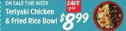 Rouses Teriyaki Chicken & Fried Rice Bowl offer