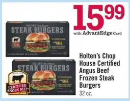Price Chopper Holten’s Chop House Certified Angus Beef Frozen Steak Burgers offer