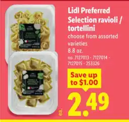 Lidl Lidl Preferred Selection ravioli/tortellini offer