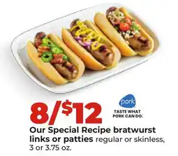 Hy-Vee Our Special Recipe bratwurst links or patties offer
