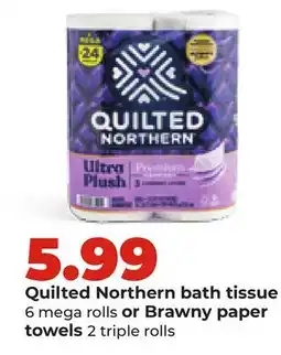 Hy-Vee Quilted Northern bath tissue 6 mega rolls or Brawny paper towels 2 triple rolls offer