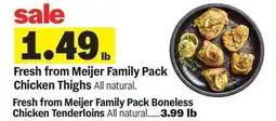 Meijer Fresh from Meijer Family Pack Chicken Thighs offer