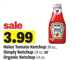 Meijer Heinz Tomato Ketchup 38 oz., Simply Ketchup 19 oz. or Organic Ketchup 14 oz offer