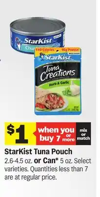 Meijer StarKist Tuna Pouch 2.6-4.5 oz. or Can* 5 oz offer
