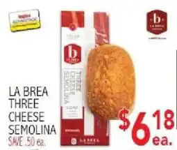 Ingles Markets La Brea three cheese semolina offer