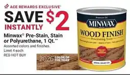 Ace Hardware Minwax Wood Finish offer
