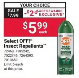 Ace Hardware Select OFF! Insect Repellents offer