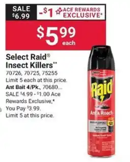 Ace Hardware Select Raid Insect Killers offer