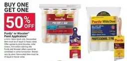Ace Hardware Purdy or Wooster Paint Applicators offer