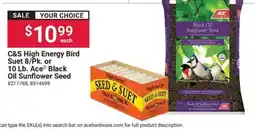 Ace Hardware C&S High Energy Bird Suet or Ace Black Oil Sunflower Seed offer