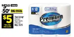 Dollar General True Living Premium Paper Towels offer