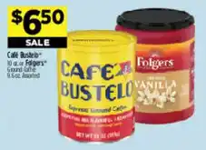 Dollar General Cafe Bustelo ground coffee offer