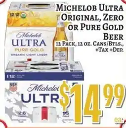Trade Fair Supermarket Michelob Ultra Original, Zero or Pure Gold Beer offer