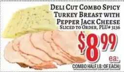 Trade Fair Supermarket Deli Cut Combo Spicy Turkey Breast with Pepper Jack Cheese offer