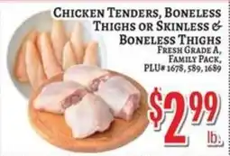 Trade Fair Supermarket Chicken Tenders, Boneless Thighs or Skinless & Boneless Thighs offer