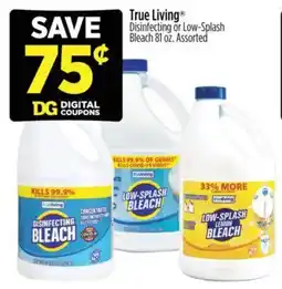 Dollar General True Living disinfecting bleach offer