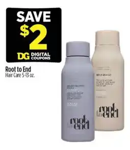 Dollar General Root to End Hair Care offer