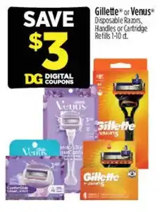 Dollar General Gillette or Venus Disposable Razors, Handles or Cartridge Refills offer
