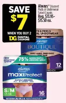 Dollar General Always Discreet Pads or Underwear offer