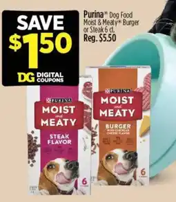 Dollar General Purina Moist and Meaty Burger or Steak offer
