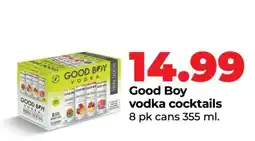 Hy-Vee Good Boy vodka cocktails offer