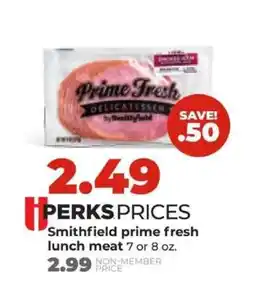 Hy-Vee Smithfield Prime Fresh Lunch Meat offer