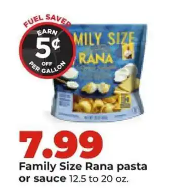 Hy-Vee Family Size Rana pasta or sauce offer