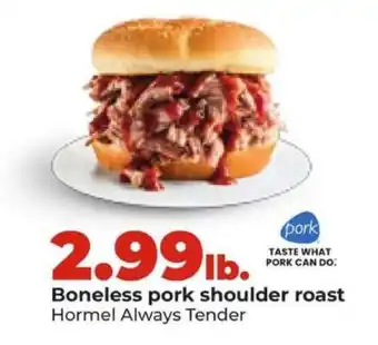 Hy-Vee Boneless pork shoulder roast offer