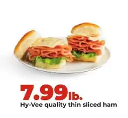 Hy-Vee Hy-Vee quality thin sliced ham offer
